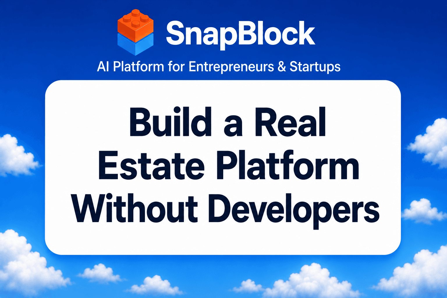 Build a Real Estate Platform Without Developers