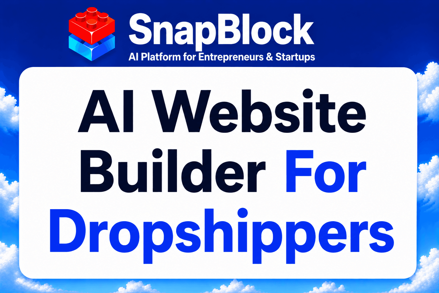 AI Website Builder for Dropshippers: Launch Stores and Test Products Faster